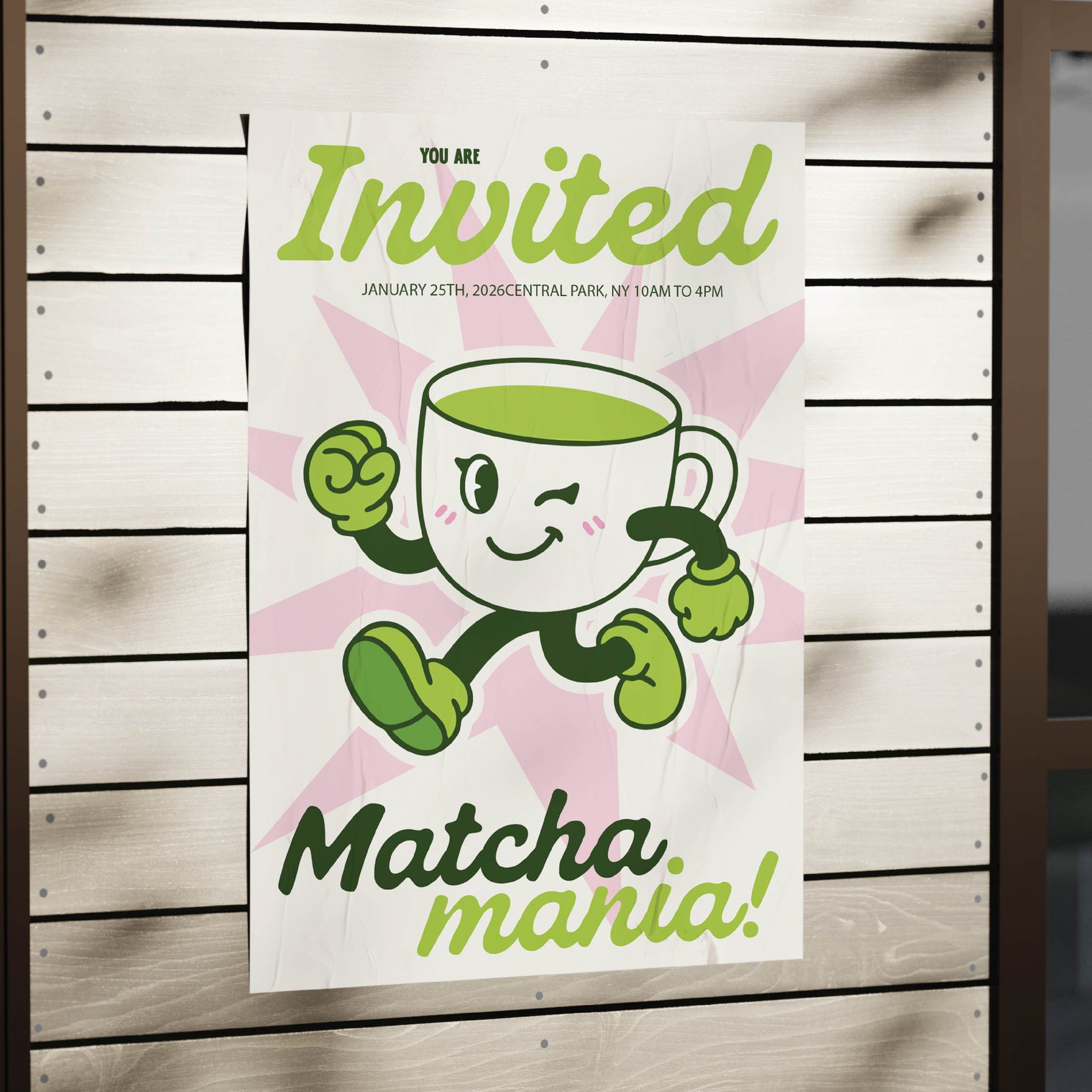 Matcha Mania poster wheatpasted on a wooden wall